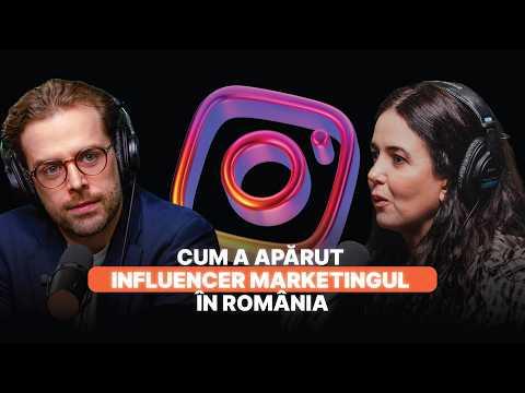 Cum s-a inventat influencer marketingul în România | Ana Maria Treabă